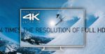 Wat is Ultra HD (4K ) en waarin verschilt het van Full HD? Ultra HD 4k
