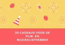 20 cadeaus voor de film- en muziekliefhebber