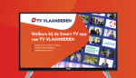 Smart tv-app TV Vlaanderen geïntegreerd in televisies van Vestel